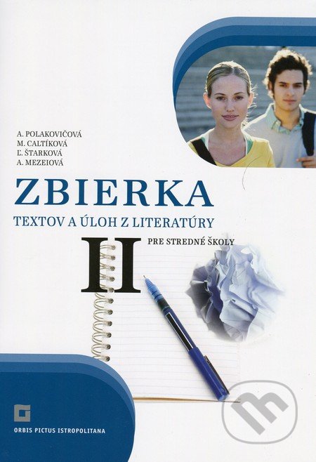 Zbierka textov a loh z literatry pre stredn koly II