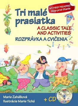 Tri mal prasiatka - Rozprvka a cvienia