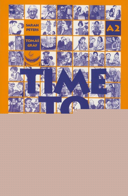 Time to Talk - Kniha pro studenty (2. d�l)