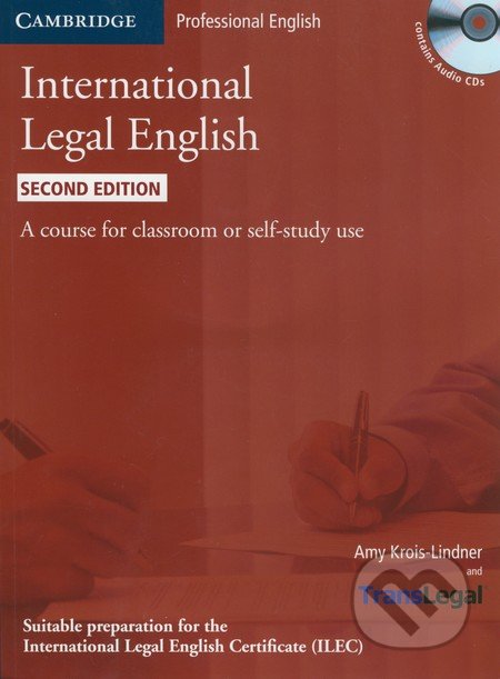 International Legal English - Student's Book with Audio CDs