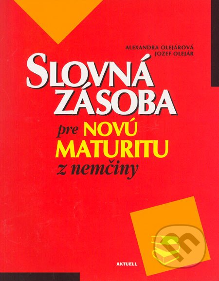 Slovn� z�soba pre nov� maturitu z nem�iny