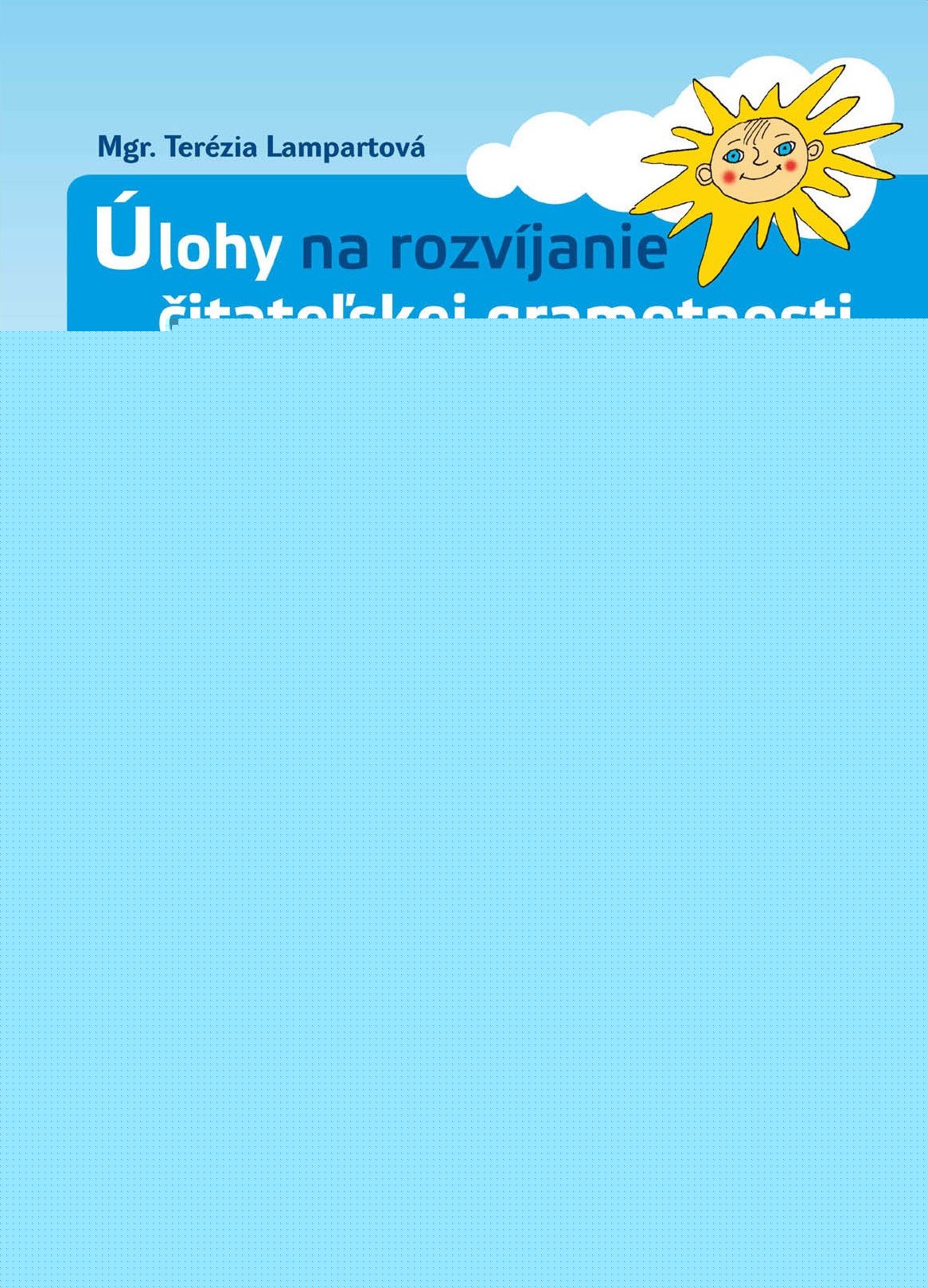 �lohy na rozv�janie �itate�skej gramotnosti �iakov 3. ro�n�ka z�kladn�ch �k�l