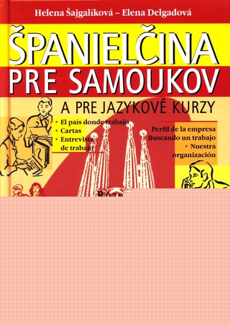 �paniel�ina pre samoukov a pre jazykov� kurzy