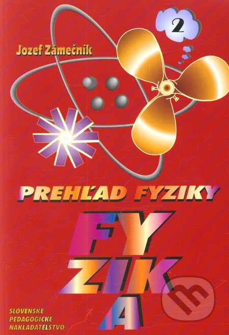 Preh�ad fyziky - 2. �as�