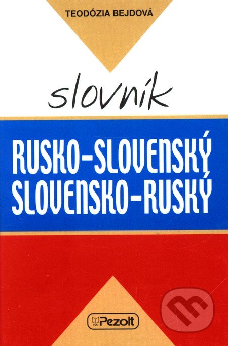 Rusko-slovensk� a slovensko-rusk� slovn�k
