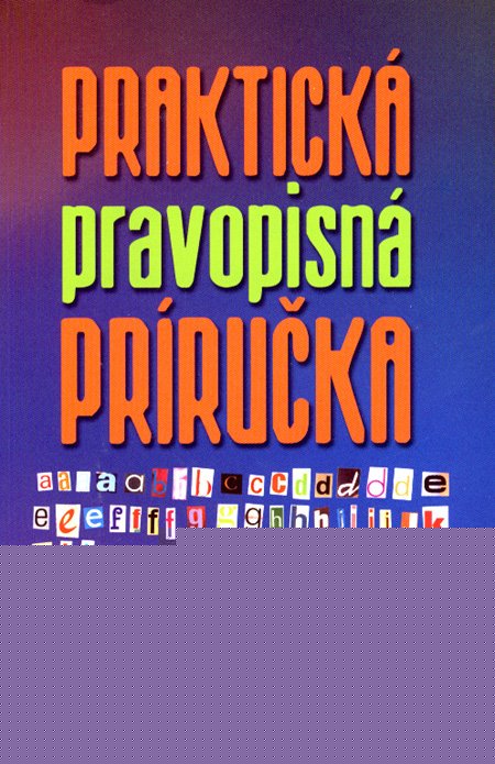 Praktick� pravopisn� pr�ru�ka