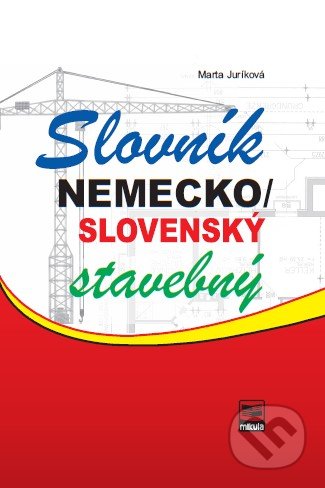 Slovn�k nemecko / slovensk� stavebn�