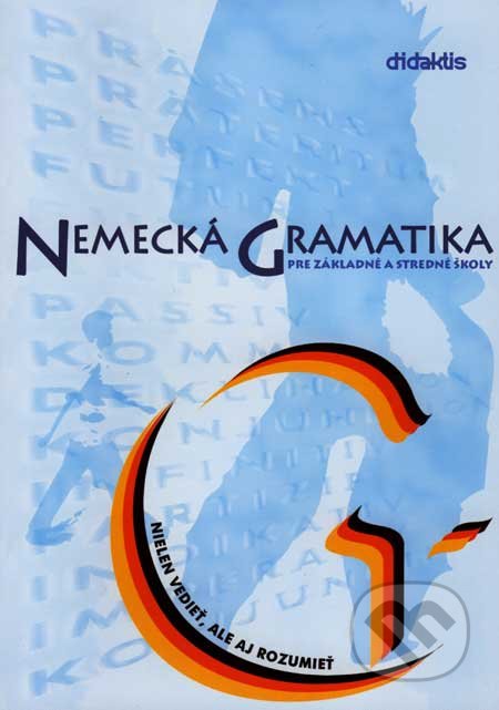 Nemeck gramatika pre zkladn a stredn koly