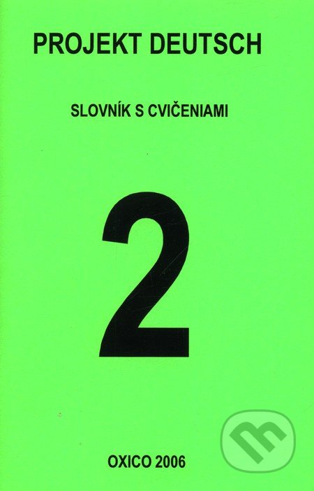 Projekt Deutsch 2 - Slovnk s cvieniami