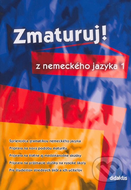 Zmaturuj z nemeckho jazyka 1