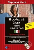 Bouliv asy - Tempi movimentati